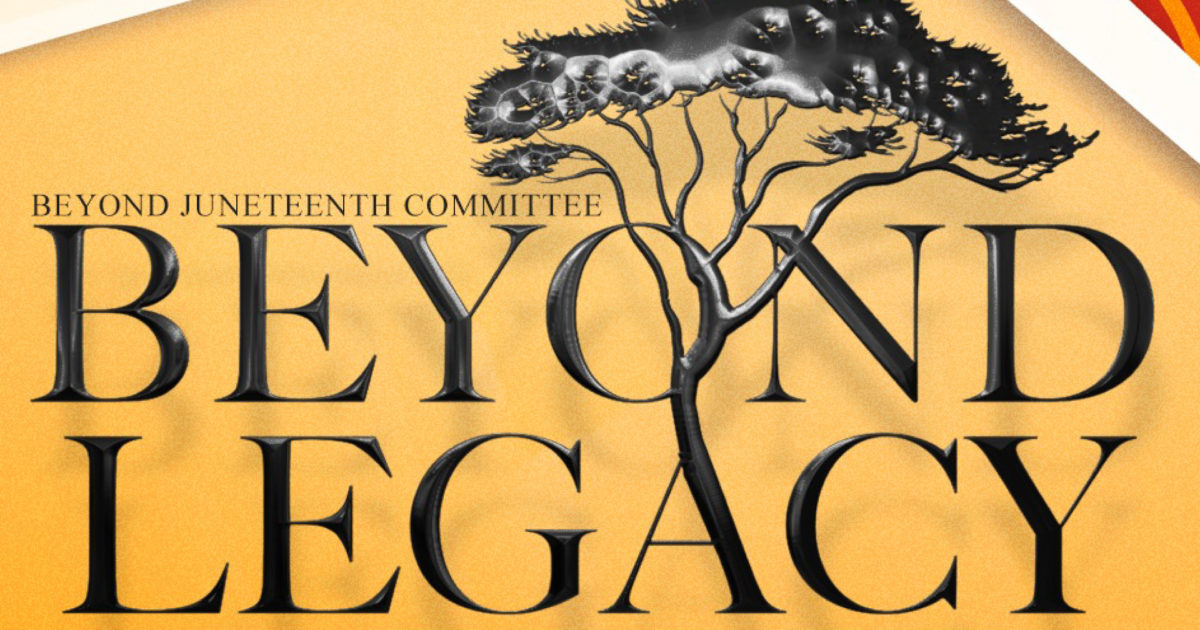 Beyond Legacy - Juneteenth Celebration - Arizona Arts