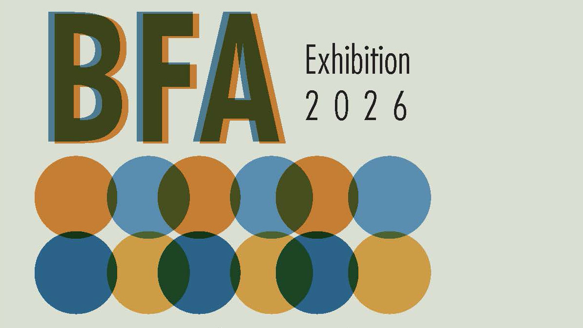 BFA Exhibition 2026