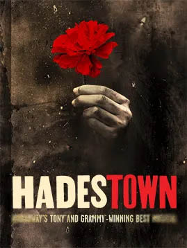 HADESTOWN
Broadway's Tony and Grammy-winning Best Musical