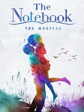 The Notebook the Musical